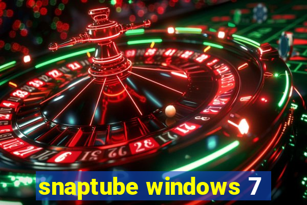 snaptube windows 7